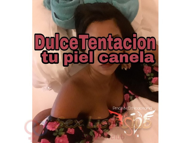 DULCE TU TENTACIÓN PIEL CANELA BELLA SEXY